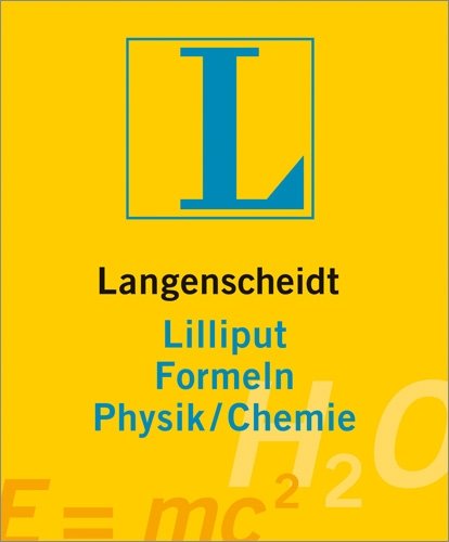 9783468200793: Langenscheidt Lilliput Formeln Physik/Chemie