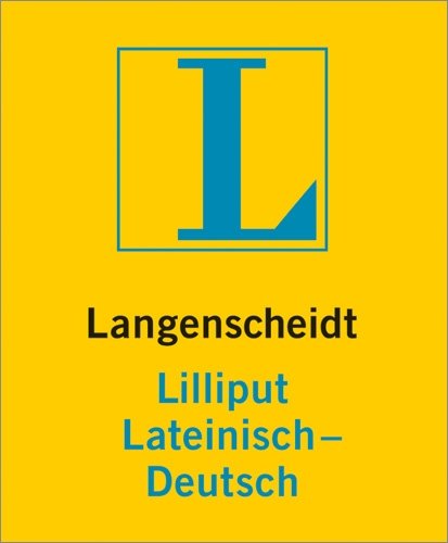 Langenscheidts Lilliput Lateinisch-Deutsch. (9783468200878) by Langenscheidt