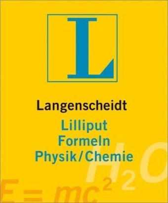 Langenscheidt Lilliput Wörterbücher, Bd.96, Formeln Physik/Chemie - Kintzel, Vasco