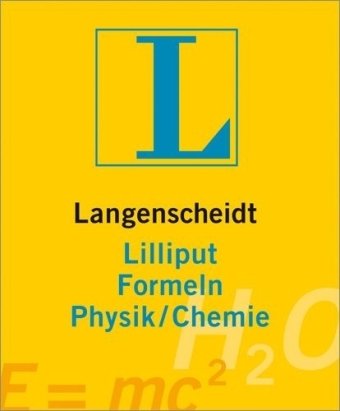 9783468200960: Langenscheidts Lilliput Formeln Physik / Chemie. Neues Cover