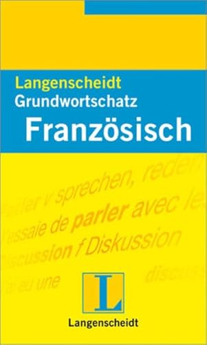 Stock image for Langenscheidts Grundwortschatz Franzsisch. for sale by Ammareal
