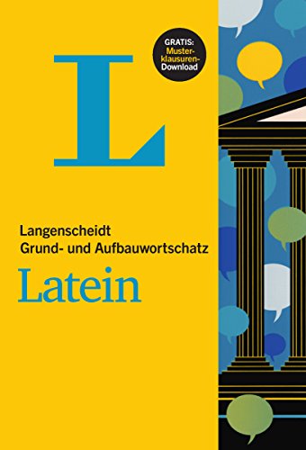 Beispielbild für Langenscheidt Grund- und Aufbauwortschatz Latein - Buch mit pdf-Download zum Verkauf von medimops
