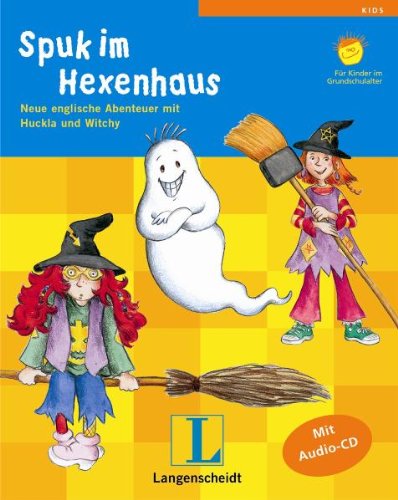 Stock image for Spuk im Hexenhaus, m. Audio-CD. Neue englische Abenteuer mit Huckla und Witchy. Fr Grundschulalter for sale by medimops