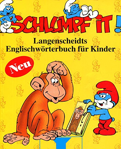 Beispielbild fr Schlumpf it. Langenscheidts Englischwrterbuch fr Kinder. Englisch- Deutsch/Deutsch - Englisch zum Verkauf von Gabis Bcherlager