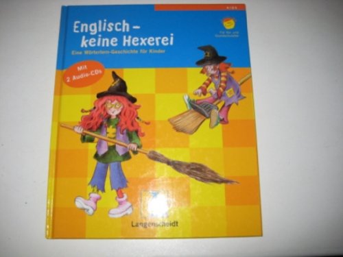 Stock image for Englisch - keine Hexerei, m. 2 Audio-CDs. Eine Wrterlern-Geschichte fr Kinder. Fr Vor- und Grundschulalter for sale by medimops