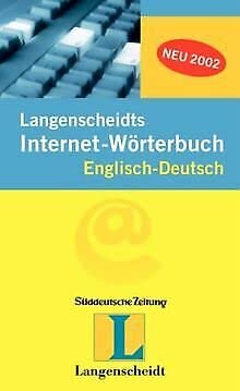 Beispielbild fr Langenscheidts Internet Wrterbuch, Englisch-Deutsch zum Verkauf von medimops