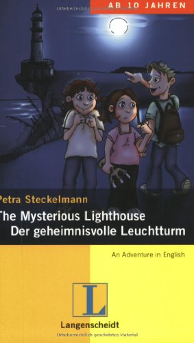 Stock image for The mysterious lighthouse = Der geheimnisvolle Leuchtturm. von / An adventure in English for sale by Versandantiquariat Schfer