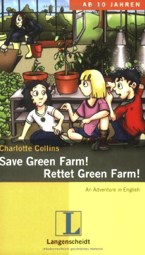 Beispielbild fr Save Green Farm! - Rettet Green Farm! zum Verkauf von medimops