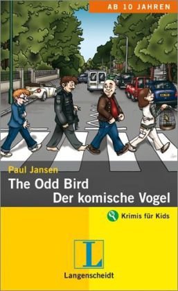 Beispielbild fr The odd Bird - Der komische Vogel. zum Verkauf von Steamhead Records & Books