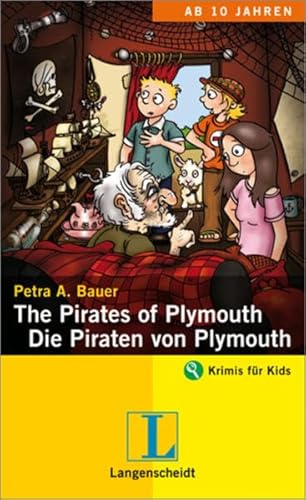 The Pirates of Plymouth - Die Piraten von Plymouth - Bauer, Petra A.