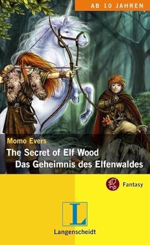 Beispielbild fr Das Geheimnis des Elfenwaldes - The Secret of Elf Wood: Fantasy fr Kids zum Verkauf von medimops