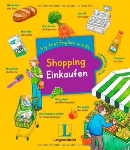 Beispielbild fr My first English words: Shopping - Einkaufen zum Verkauf von Wonder Book