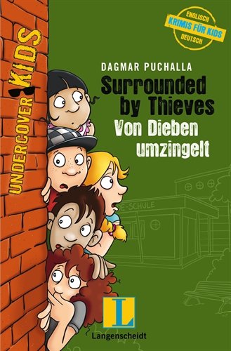 Stock image for Surrounded by Thieves - Von Dieben umzingelt for sale by medimops