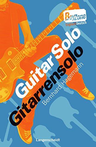 Stock image for Guitar Solo - Gitarrensolo (Boy Zone) for sale by Leserstrahl  (Preise inkl. MwSt.)