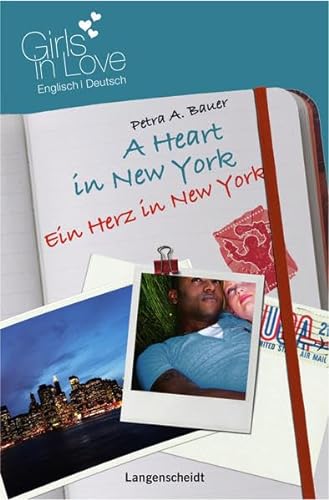Stock image for A Heart in New York - Ein Herz in New York for sale by medimops