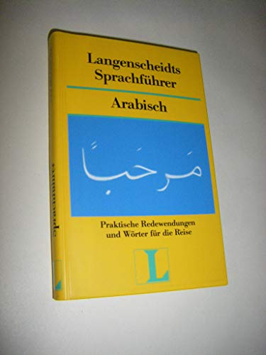 Imagen de archivo de Langenscheidts Sprachführer, Arabisch a la venta por HPB Inc.