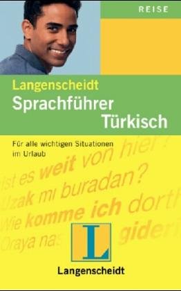 Stock image for Langenscheidts Sprachführer Türkisch. Mit Reisewörterbuch Deutsch / Türkisch for sale by ANTIQUARIAT Franke BRUDDENBOOKS