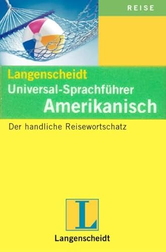 Beispielbild fr Langenscheidt Universal-Sprachführer: Langenscheidts Universal-Sprachführer, Amerikanisch zum Verkauf von tomsshop.eu