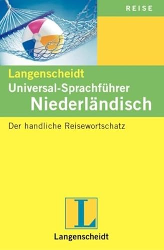 Imagen de archivo de Langenscheidts Universal-Sprachführer, Niederländisch a la venta por HPB Inc.