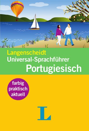 Beispielbild fr Langenscheidt Universal-Sprachfhrer Portugiesisch: Der handliche Reisewortschatz zum Verkauf von medimops