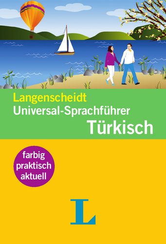 Langenscheidt Universal-Sprachführer Türkisch: Der handliche Reisewortschatz - Celal Özcan