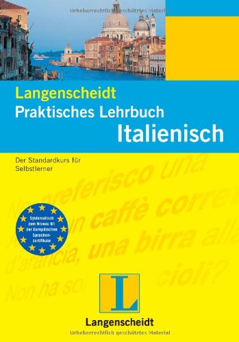 9783468261831: Italienisch. Praktisches Lehrbuch