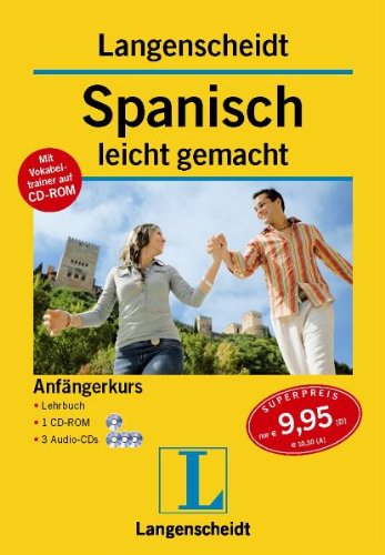 Langenscheidt Spanisch leicht gemacht - Set: Buch + 3 Audio-CDs + 1 CD-ROM: Anfängerkurs - Alonso, Encina