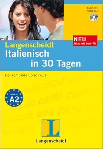 Stock image for Italienisch in 30 Tagen. Buch, Audio-CD, Verb-Fix. Der kompakte Sprachkurs (Lernmaterialien) for sale by medimops