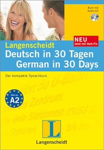 9783468280160: Langenscheidt Deutsch in 30 Tagen / German in 30 Days. Buch, Audio-CD, Verb-Fix: Der kompakte Sprachkurs