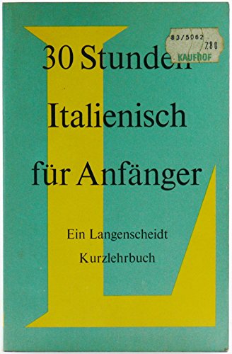 30 Stunden Italienisch für Anfänger