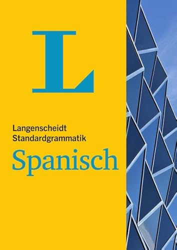 Langenscheidt Standardgrammatik Spanisch (Langenscheidt Standardgrammatiken) - Luz Cámara Hernando, María