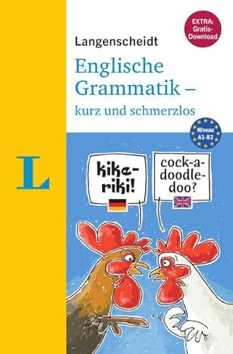 Stock image for Langenscheidt Englische Grammatik - kurz und schmerzlos - Buch mit Download (Langenscheidt Grammatik - kurz und schmerzlos) for sale by medimops