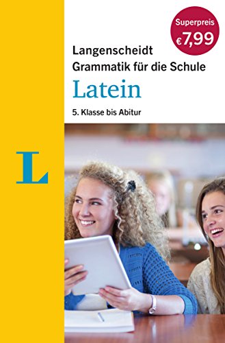 9783468349522: Langenscheidt Grammatik fr die Schule: Latein: 5. Klasse bis Abitur