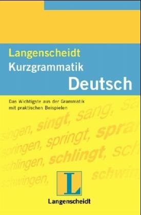 Beispielbild fr Langenscheidts Kurzgrammatik Deutsch zum Verkauf von WorldofBooks