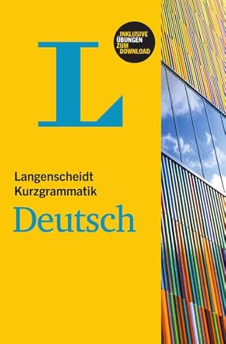 Stock image for Langenscheidt Grammars and Study-AIDS: Langenscheidt Kurzgrammatik Deutsch for sale by medimops