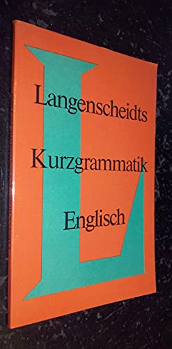 Beispielbild fr Langenscheidts Kurzgrammatik Englisch zum Verkauf von WorldofBooks