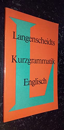 9783468351204: LANGENSCHEIDTS KURZGRAMMATIK ENGLISCH
