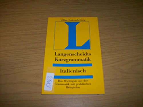 Beispielbild fr Langenscheidt Kurzgrammatik Italienisch zum Verkauf von medimops