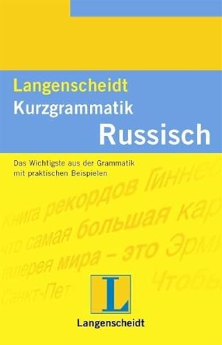Langenscheidts Kurzgrammatik, Russisch (9783468352911) by Wedel, Erwin; Orschel, Hans.