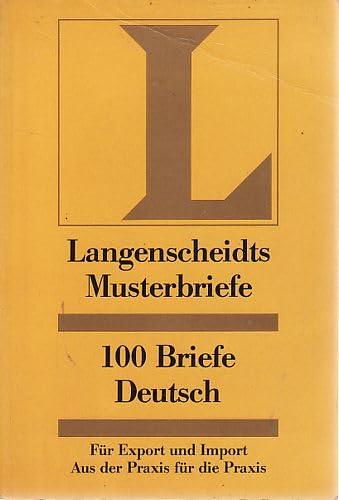 Beispielbild fr 100 Briefe Deutsch fr Export und Import zum Verkauf von Leserstrahl  (Preise inkl. MwSt.)