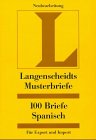 9783468413438: 100 Briefe Spanisch fr Export und Import