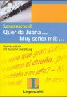Spanische Privatbriefe mit deutscher Übersetzung. Querido Pedro . Muy Senor Mio