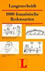 9783468431517: Langenscheidt 1000 Redensarten, Franzsisch