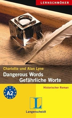Imagen de archivo de Dangerous Words / Gefhrliche Worte: Historischer Roman. A2 a la venta por medimops