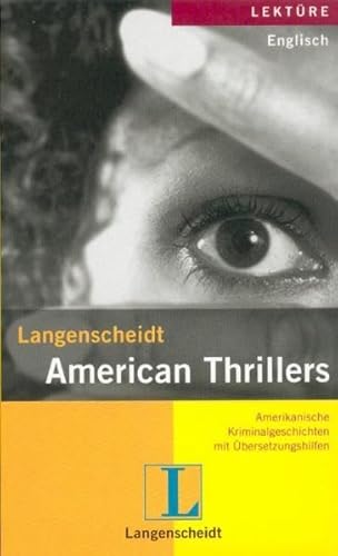 9783468444234: Langenscheidts Lektre. American Thrillers.