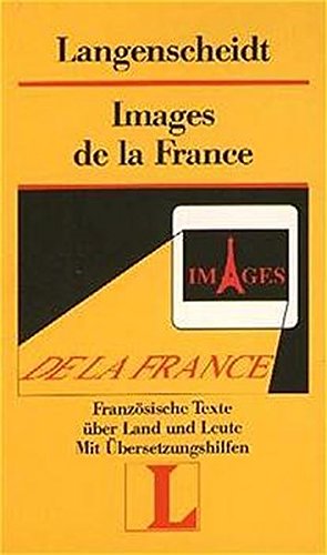 Imagen de archivo de Langenscheidt Lektüre, Bd.59, Images de la France a la venta por ThriftBooks-Dallas