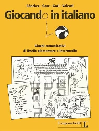 Stock image for GIOCANDO IN ITALIANO Giochi communicativi di livello elementare e intermedio. for sale by German Book Center N.A. Inc.