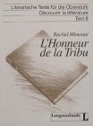 L` Honneur de la Tribu. Literarische Texte für die Oberstufe. Découvier la ittérature. Text 8.