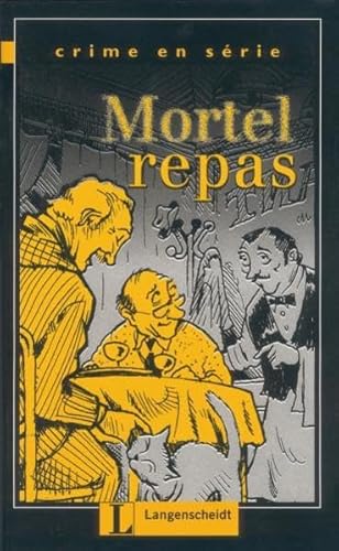 Stock image for Crime en serie. Mortel repas. (Lernmaterialien) for sale by medimops