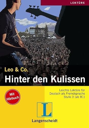 Stock image for HINTER DEN KULISSEN mit CD Leichte Lektre Stufe 3 for sale by German Book Center N.A. Inc.